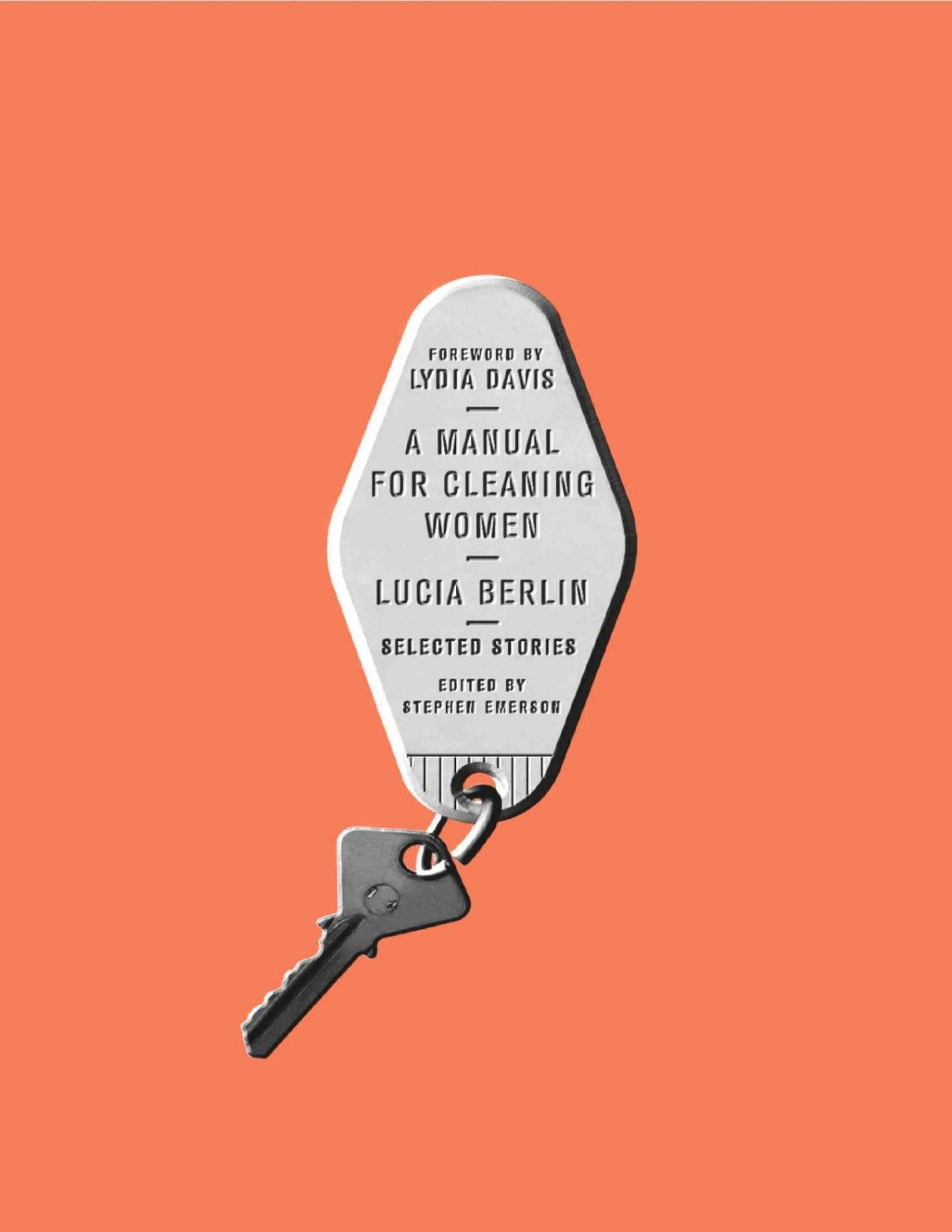 A Manual For Cleaning Women Selected Stories Lucia Berlin