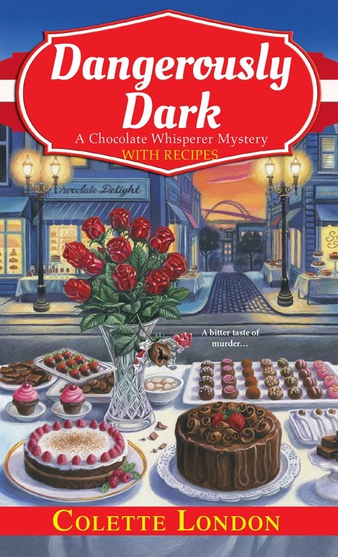 Dangerously Dark Chocolate Whisperer Mystery 2 Colette London