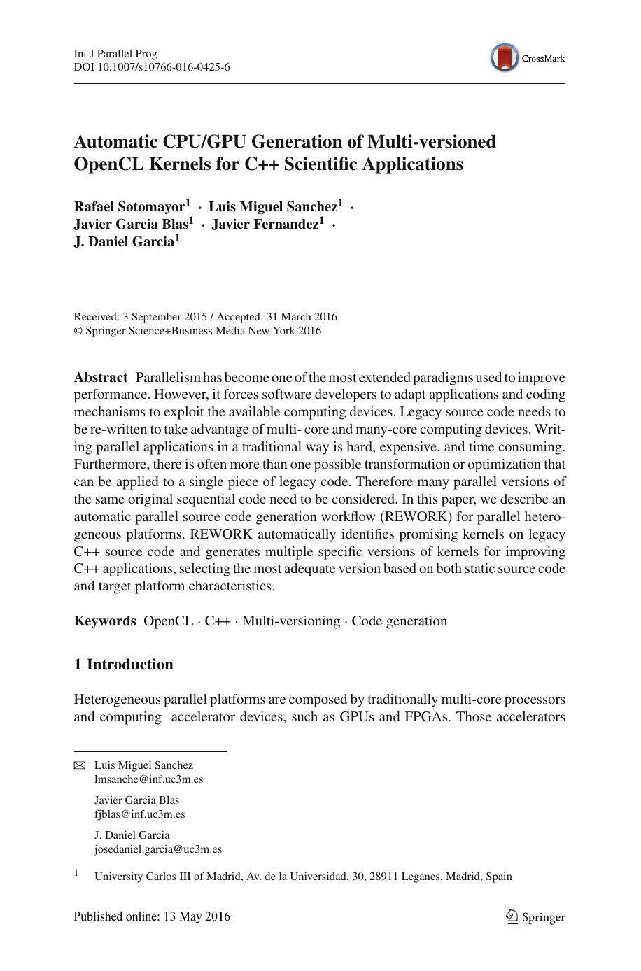 Automatic Cpugpu Generation Of Multiversioned Opencl Kernels For C Scientific Applications Rafael Sotomayor Luis Miguel Sanchez Javier Garcia Blas Javier Fernandez J Daniel Garcia