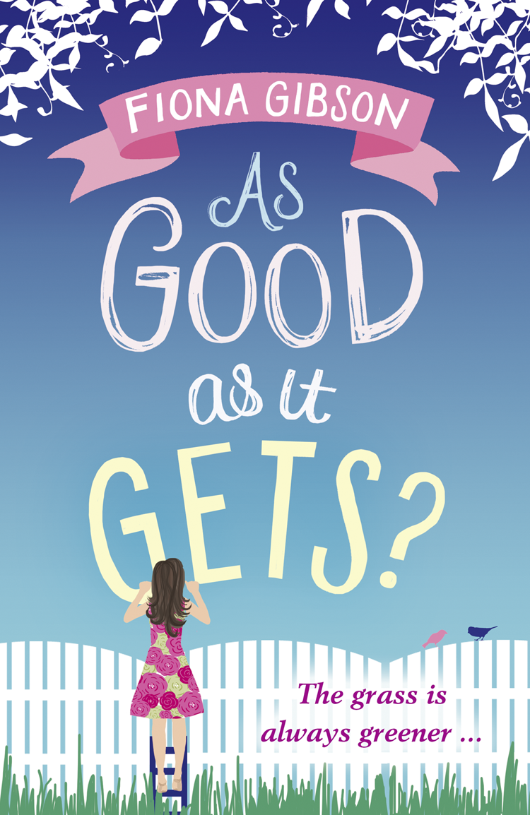 As Good As It Gets Fiona Gibson