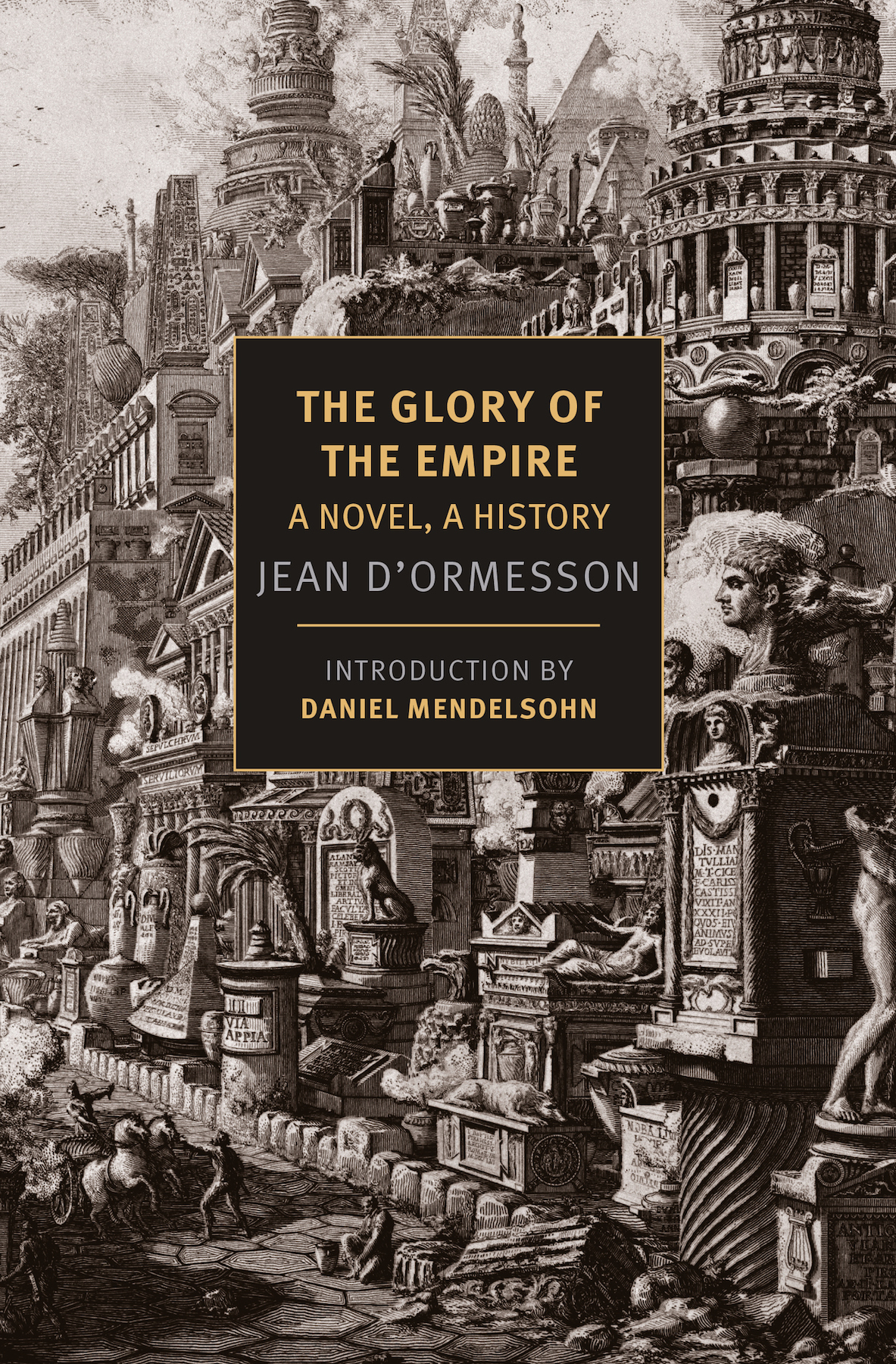 The Glory Of The Empire Jean Dormesson