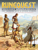 Runequest The Smoking Ruin Other Stories Greg Stafford Steve Perrin