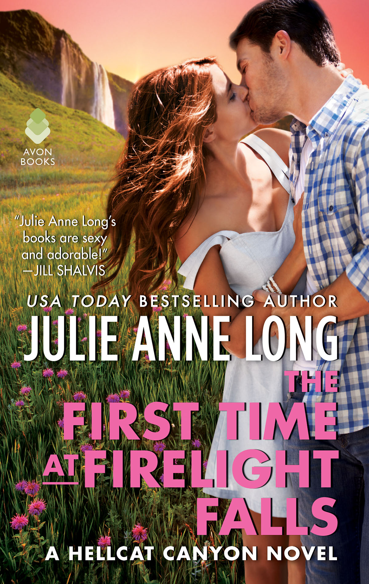 The First Time At Firelight Falls Julie Anne Long