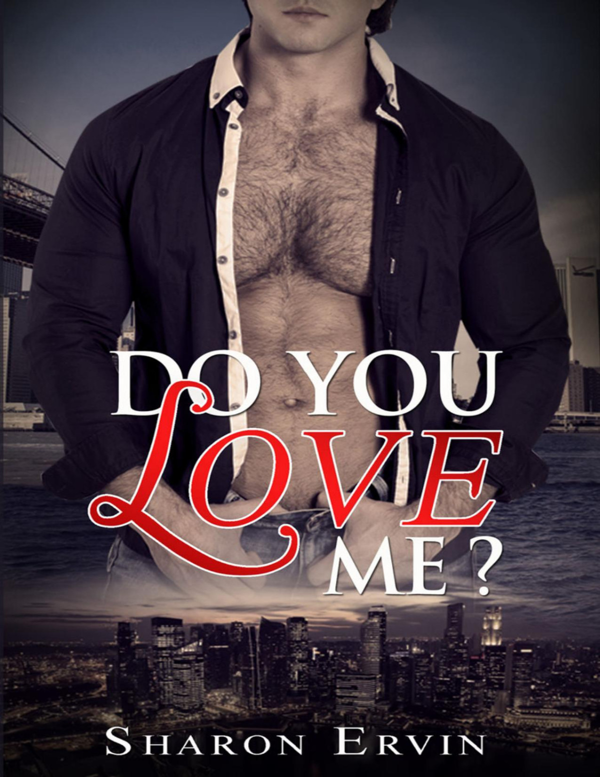 Do You Love Me Sharon Ervin