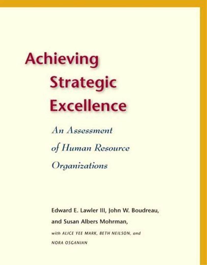 Achieving Strategic Excellence 1st Edition Edward E Lawler John W Boudreau