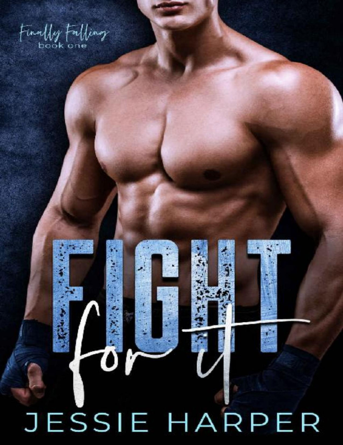 Fight For It Jessie Harper