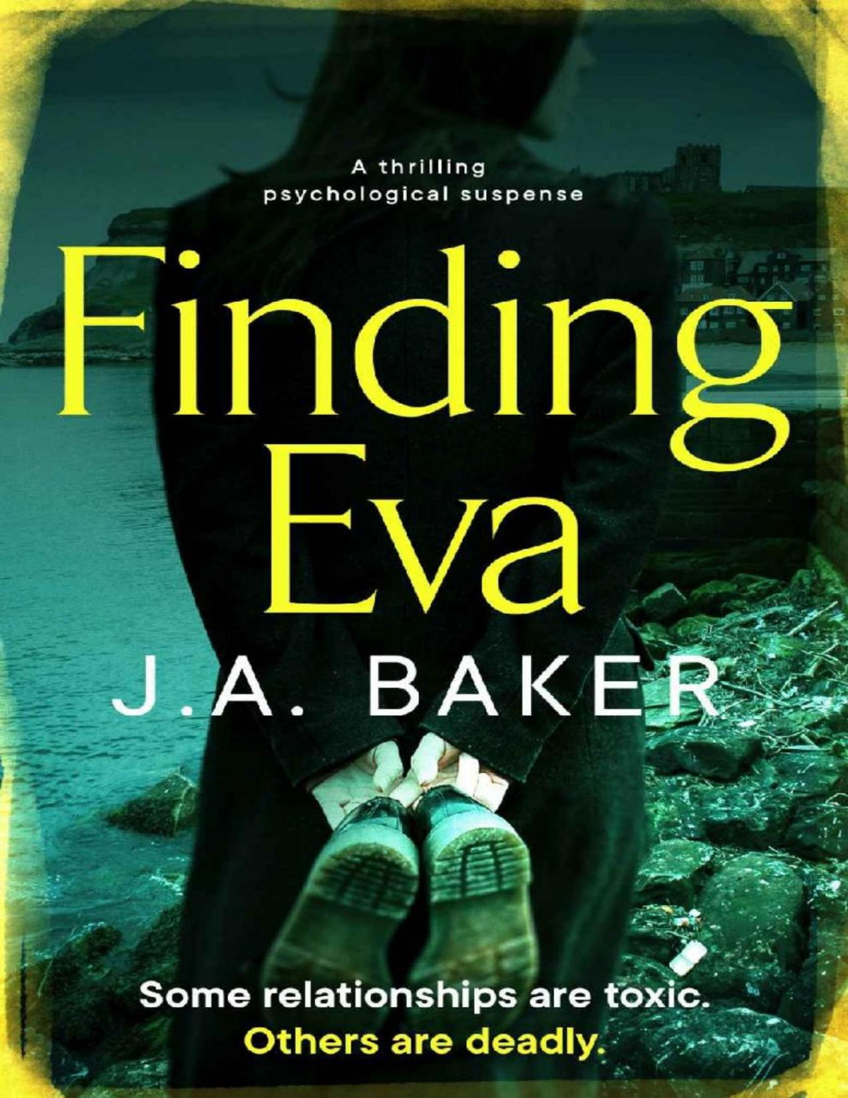 Finding Eva A Thrilling Psychological Suspense Ja Baker