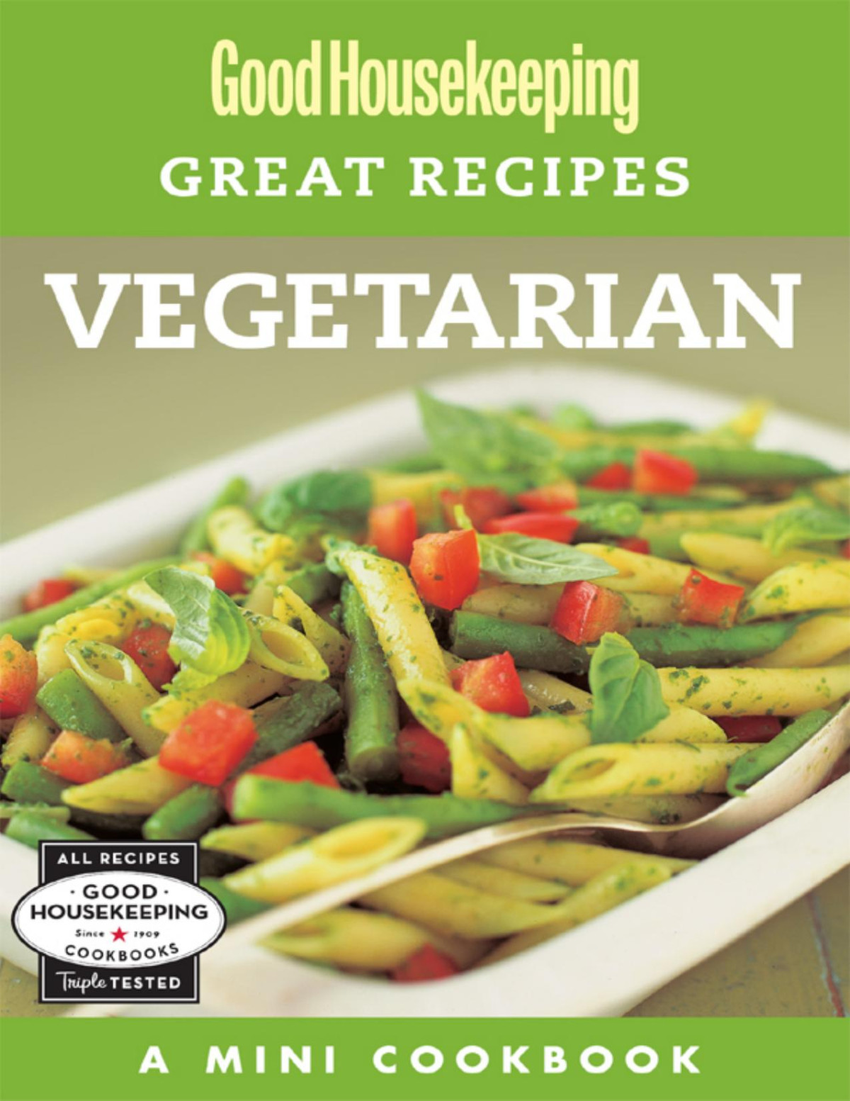 Great Recipes Vegetarian Good Housekeeping