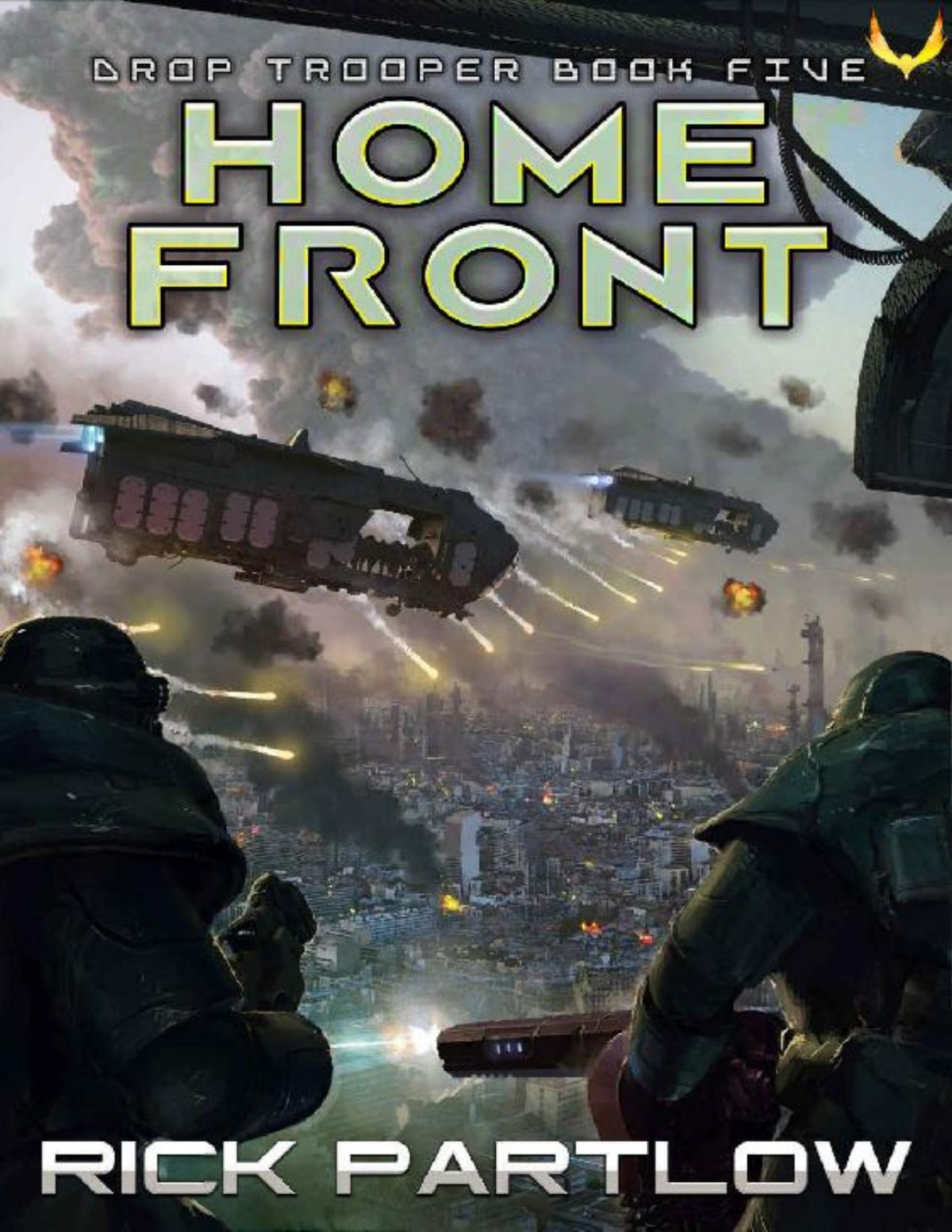 Home Front Drop Trooper Book 5 Rick Partlow
