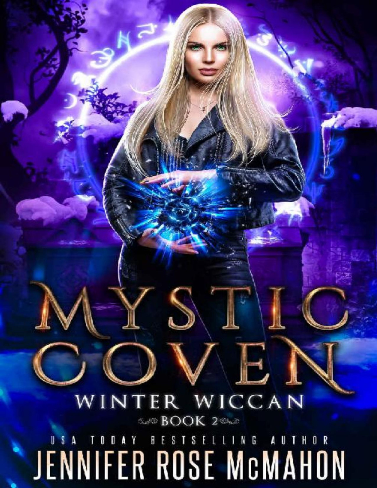 Mystic Coven Winter Wiccan Supernatural Academy Graduates Book 2 Jennifer Rose Mcmahon