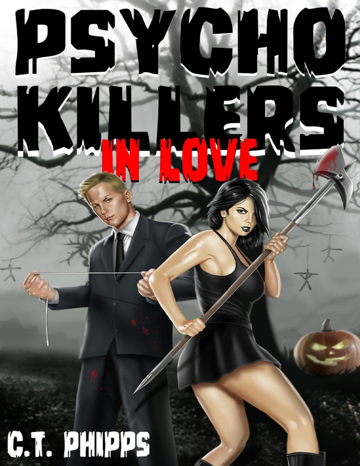 Psycho Killers In Love C T Phipps