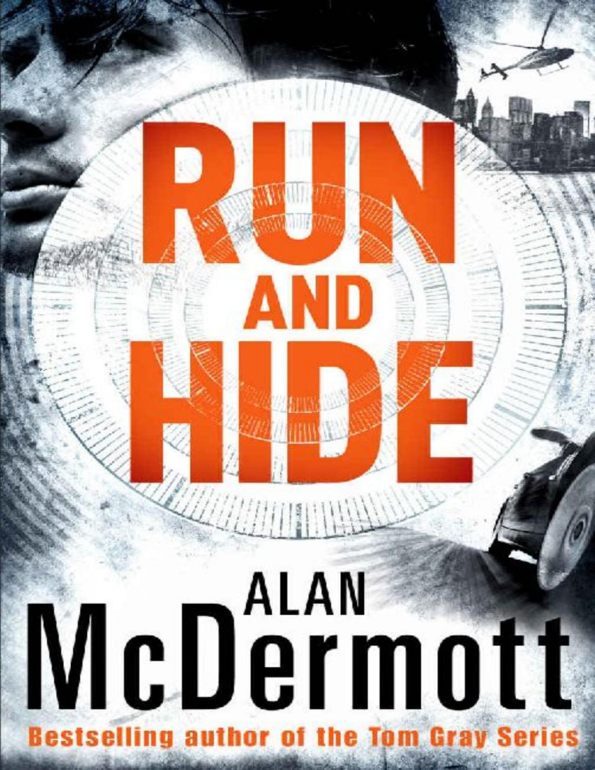 Run And Hide An Eva Driscoll Thriller Book 1 Alan Mcdermott