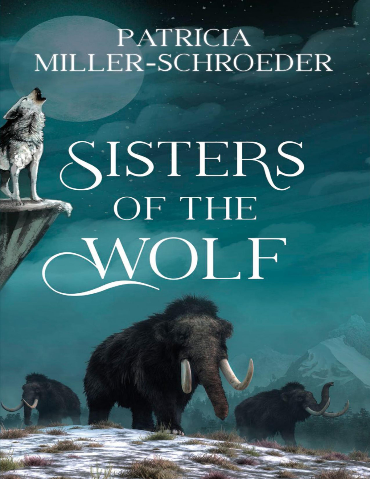 Sisters Of The Wolf Patricia Millerschroeder