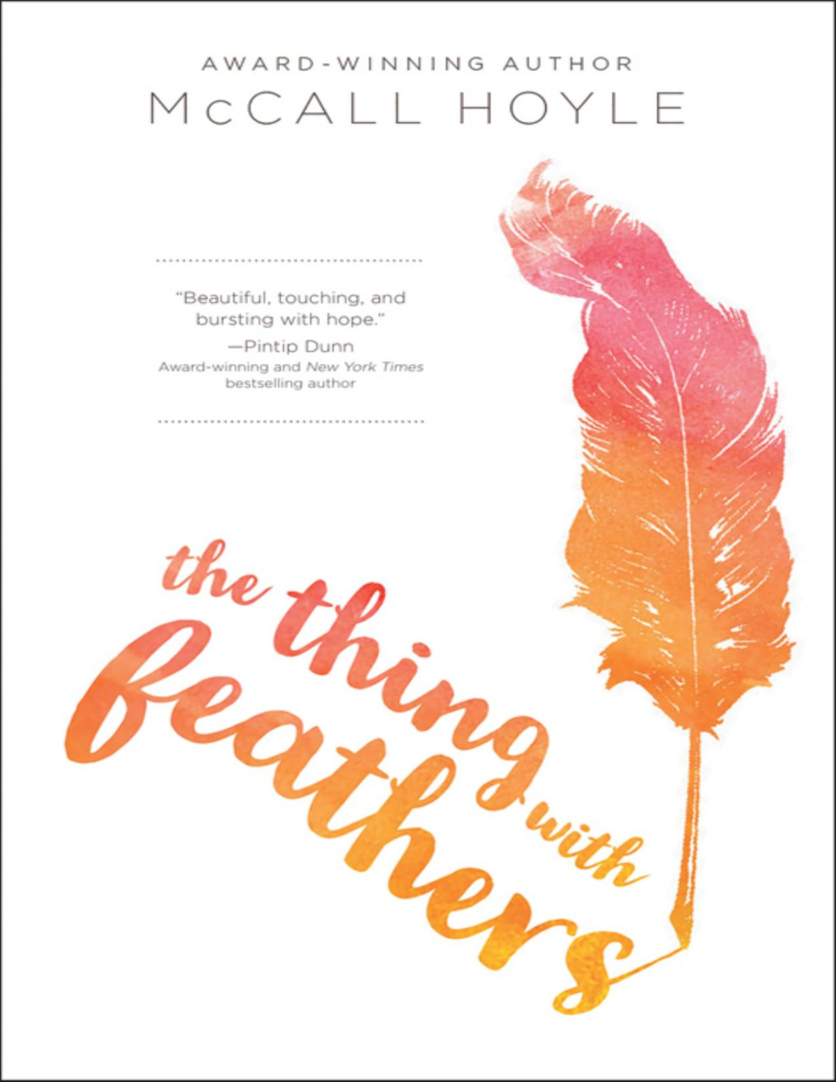 The Thing With Feathers Mccall Hoyle