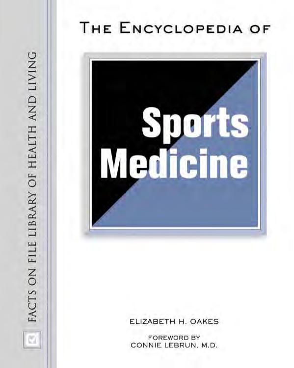 The Encyclopedia Of Sports Medicine 1st Edition Elizabeth H Oakes