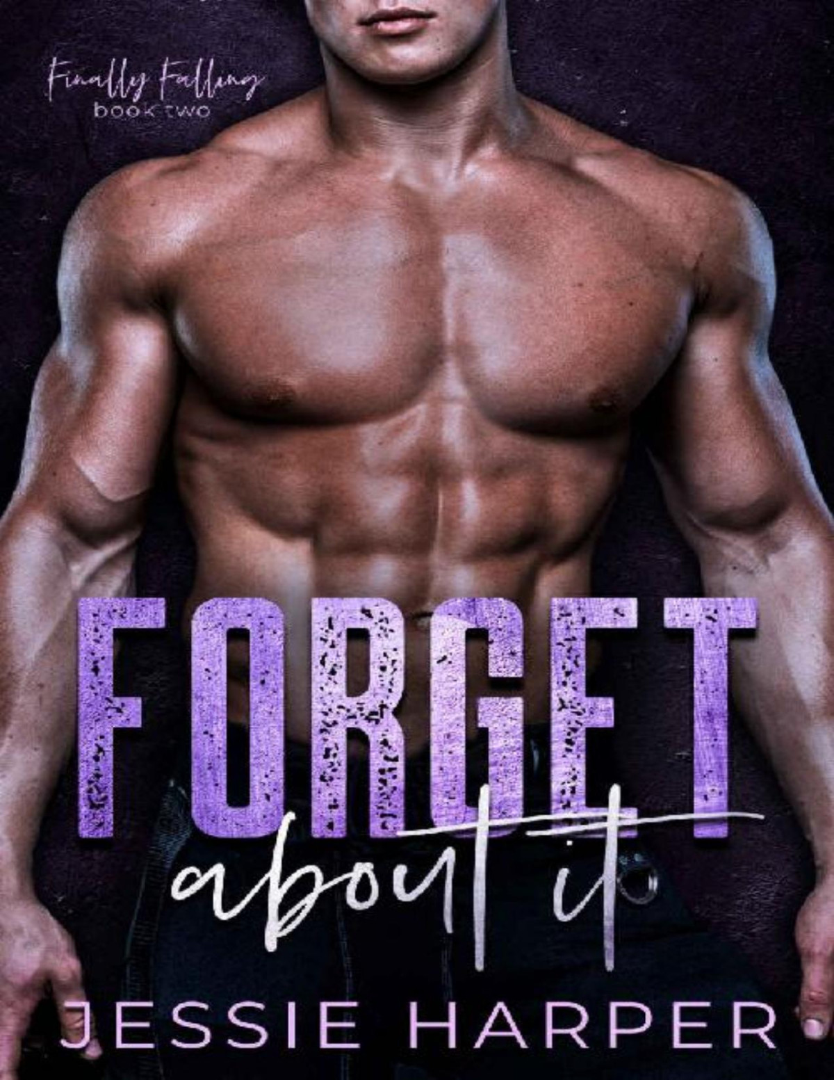 Forget About It Jessie Harper