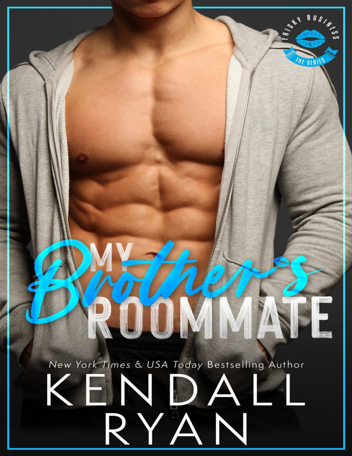 My Brothers Roommate Kendall Ryan