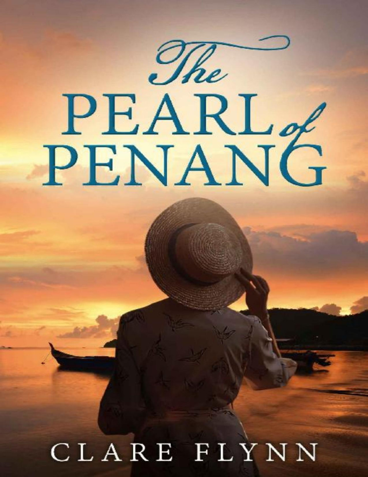 The Pearl Of Penang Clare Flynn