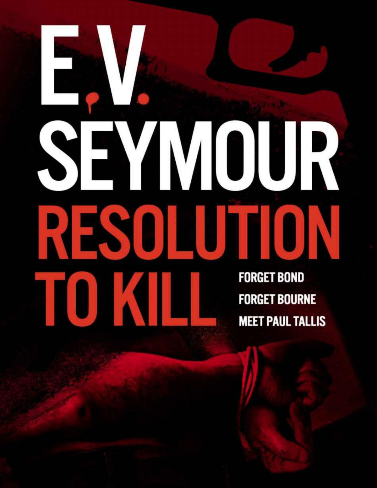 Resolution To Kill E V Seymour