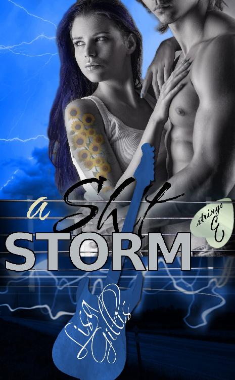A Shit Storm Runaway Rock Star Silver Strings Series E Book 1 Lisa Gillis