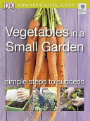 Vegetables In A Small Garden Jo Whittingham