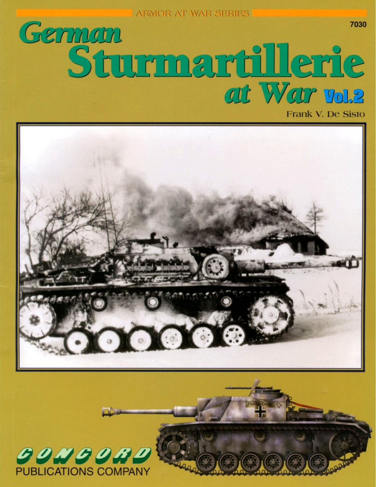 German Sturmartillerie At War Vol 2 1st Edition Frank V De Sisto
