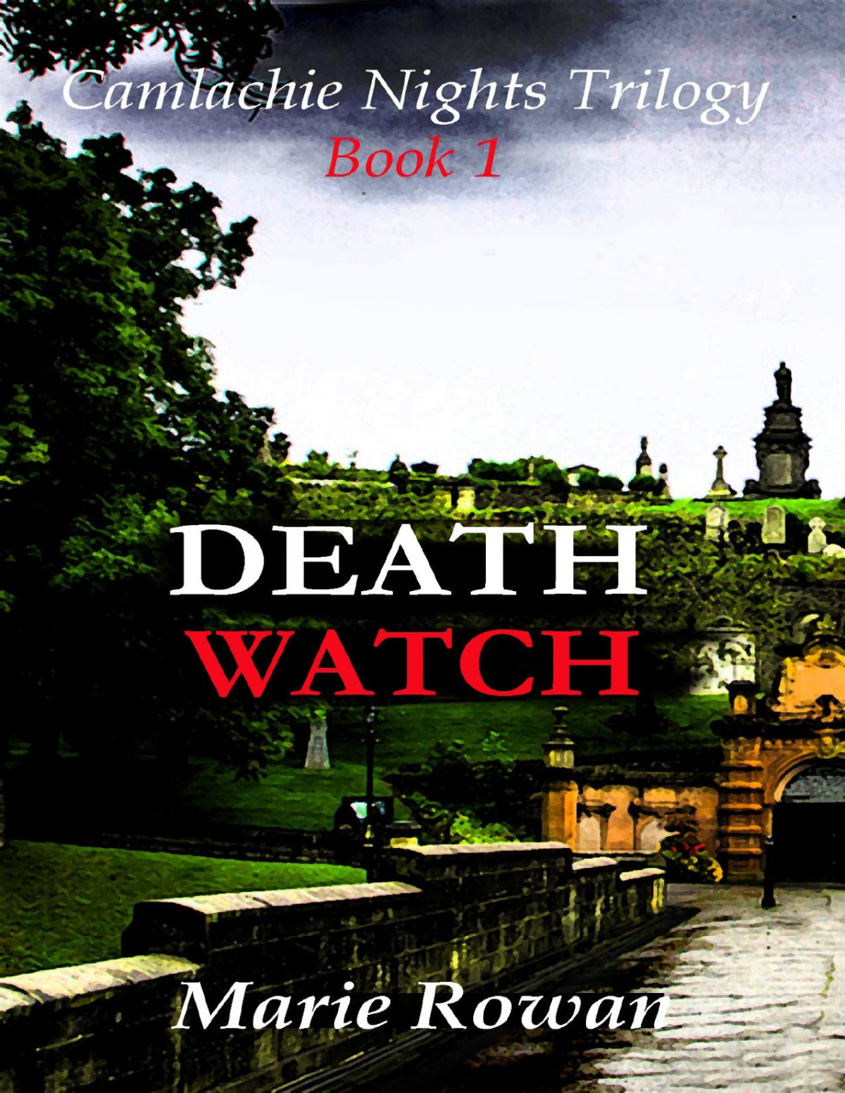 Death Watch Marie Rowan