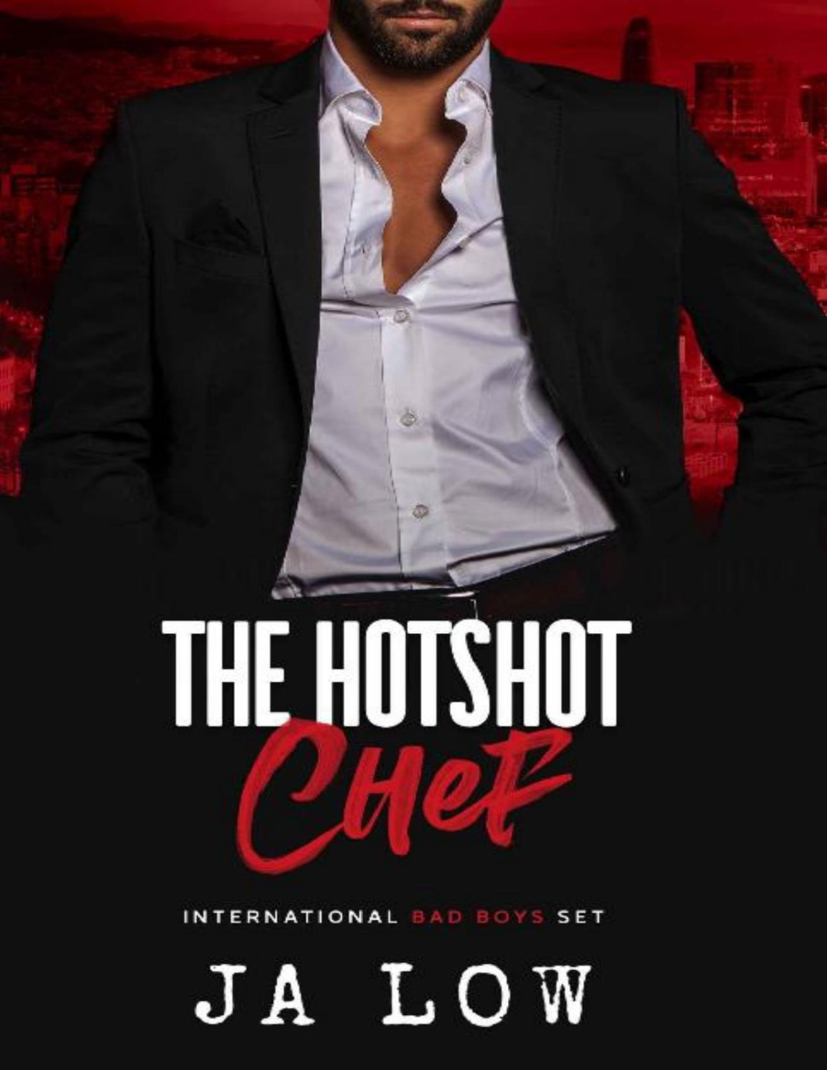 The Hotshot Chef A Billionaire Holiday Romance International Bad Boys Set Book 3 Ja Low