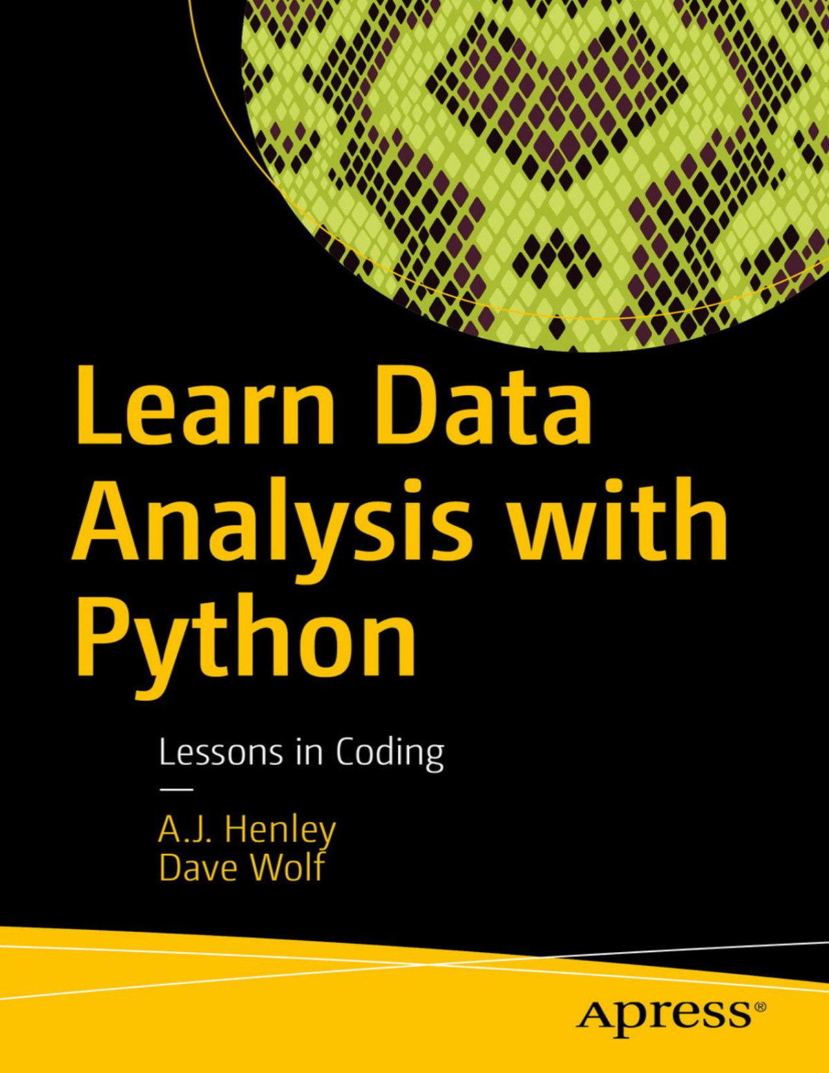 Learn Data Analysis With Python Aj Henley Dave Wolf