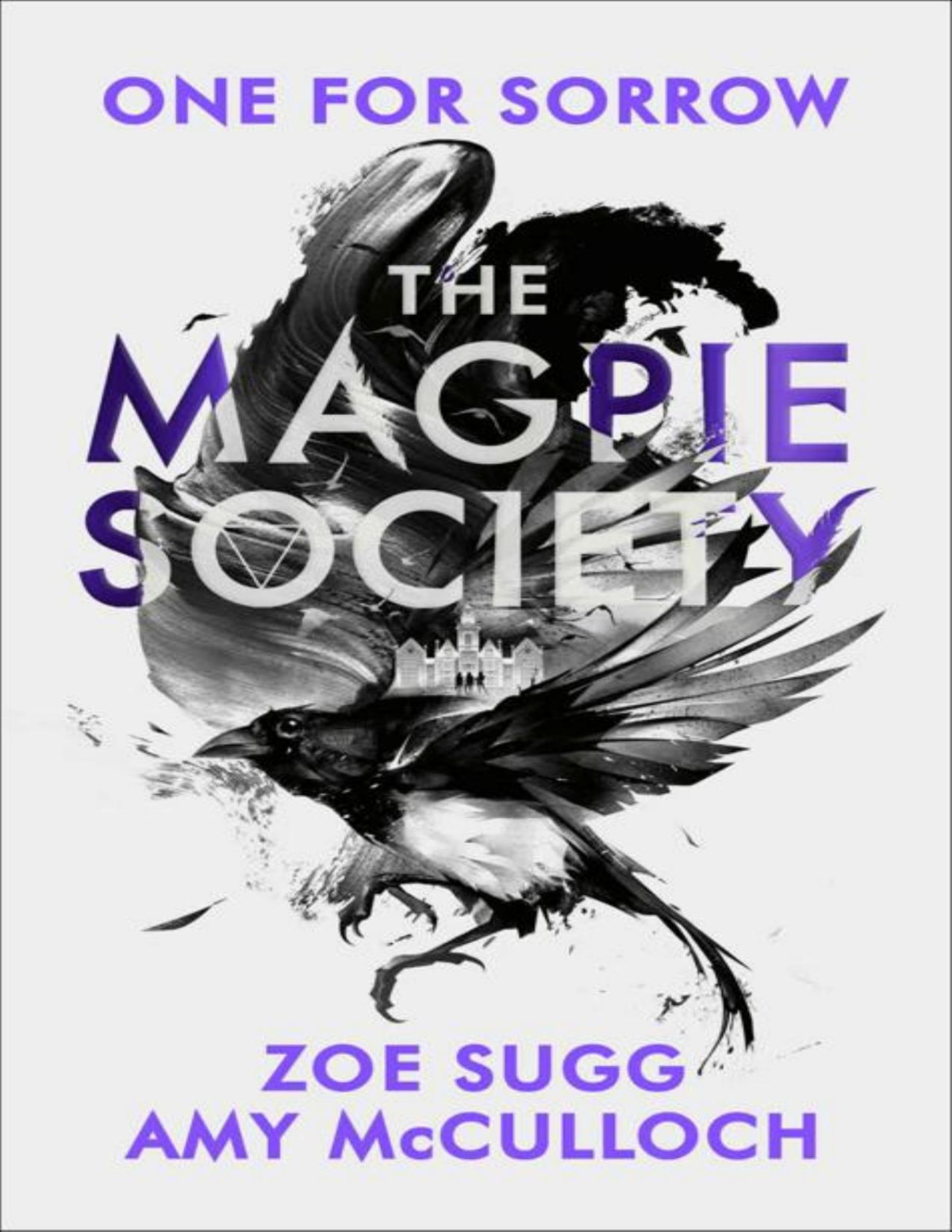 The Magpie Society Amy Mcculloch Zoe Sugg