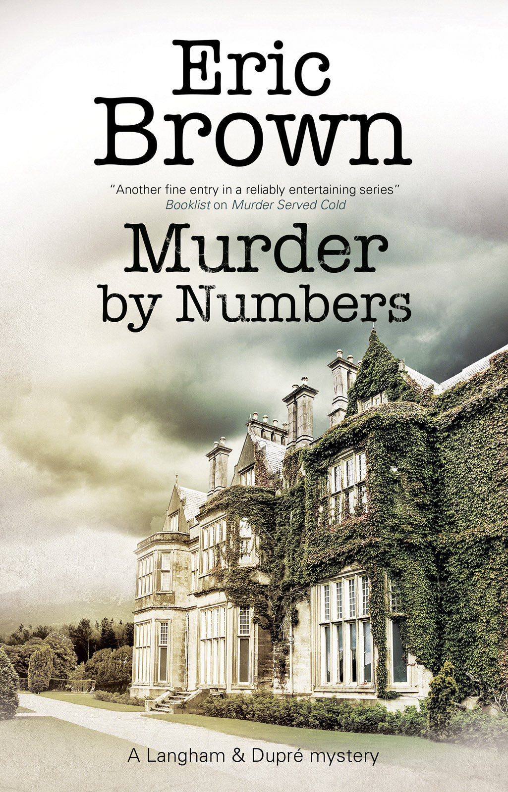 Murder By Numbers Langham Dupr Mystery 7 Eric Brown