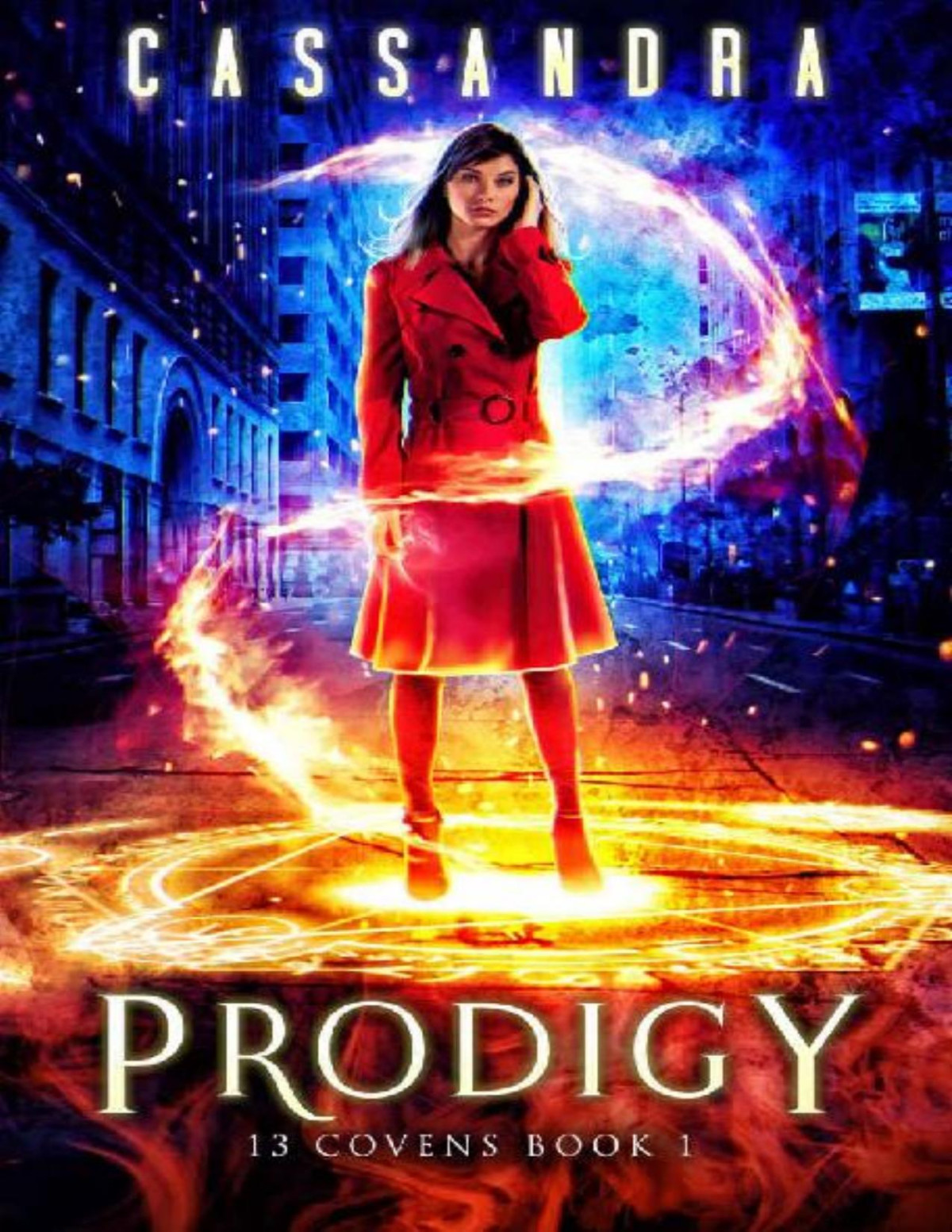 Prodigy A 13 Covens Magical World Adventure Ya Cassandra Hayley Lawson Michael Anderle