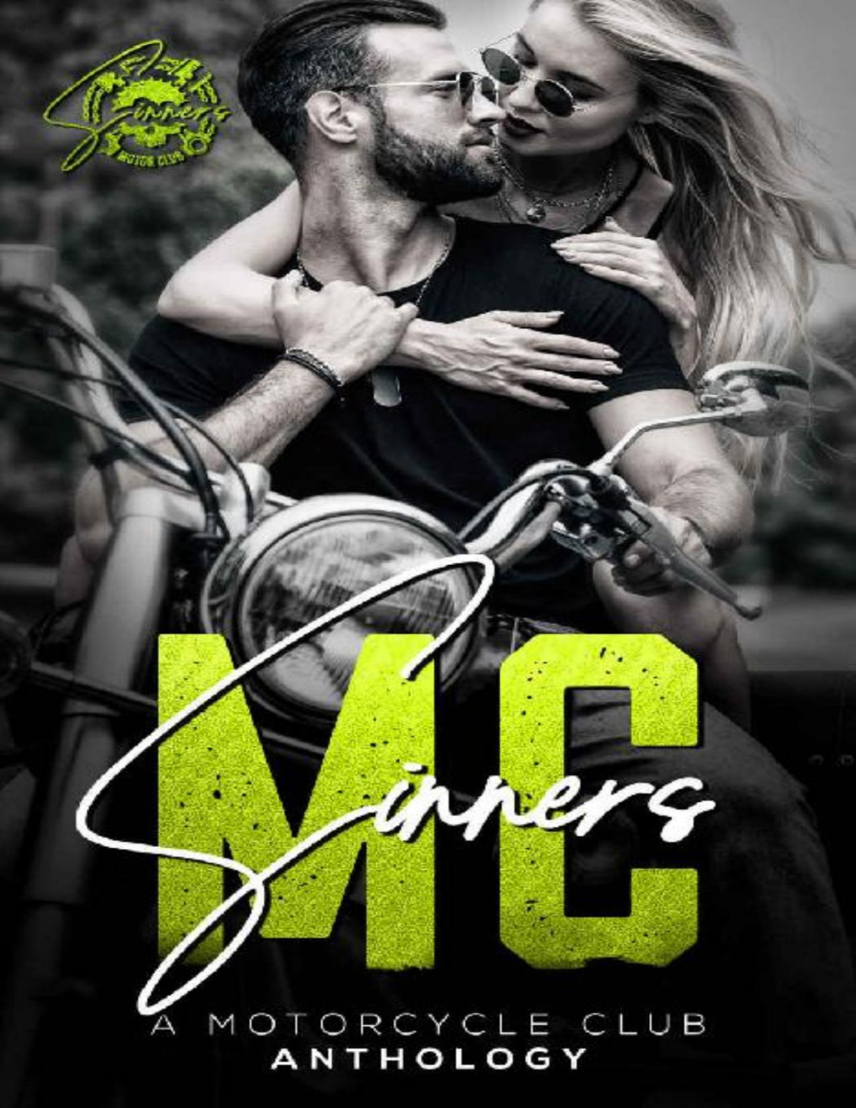 Sinners Mc A Motorcycle Club Anthology Evan Grace Ginger Ring Melinda Valentine Mandy Michelle Shanjida Nusrath Ali Vanessa Siena