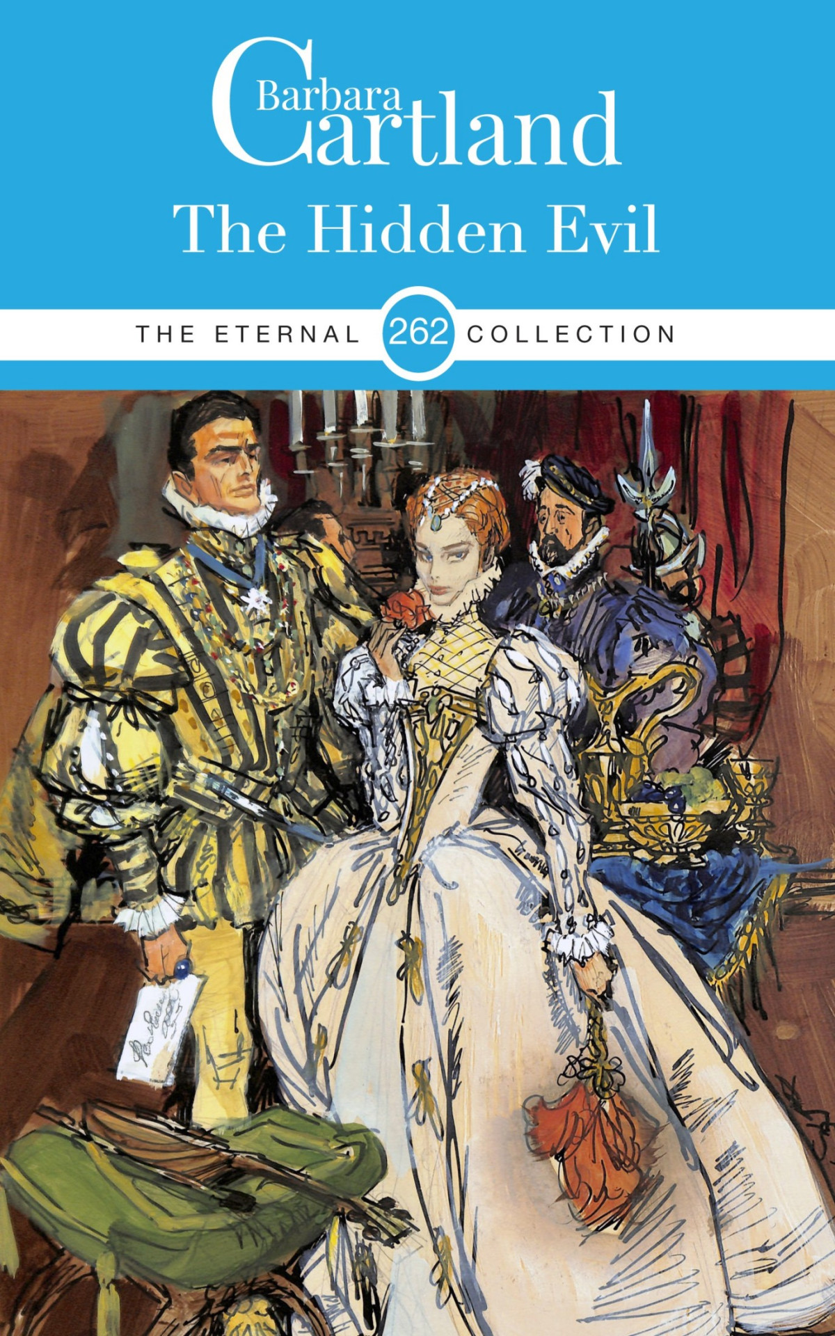 The Hidden Evil Barbara Cartland