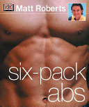 Sixpack Abs Matt Roberts