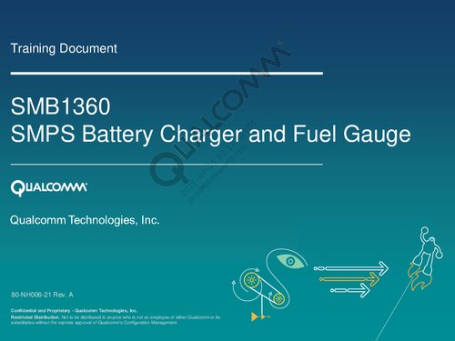 Smb1360 Smps Battery Charger And Fuel Gauge 80nh00621 Rev A Qualcomm Technologies