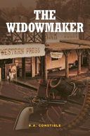 The Widowmaker R A Constible