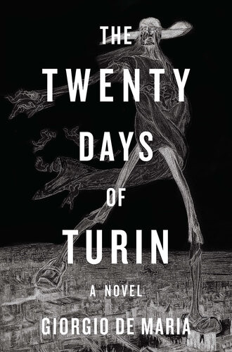 The Twenty Days Of Turin Giorgio De Maria
