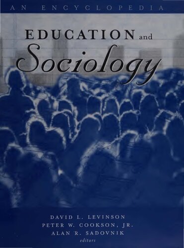 Education And Sociology An Encyclopedia David L Levinson Alan R Sadovnik