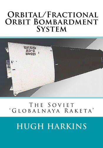 Orbitalfractional Orbit Bombardment System Hugh Harkins