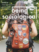 Being Sociological Steve Matthewman Bruce Curtis David Mayeda