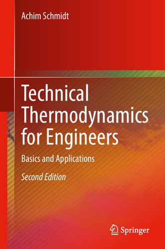 Technical Thermodynamics For Engineers Basics And Applications 2nd Edition Achim Schmidt