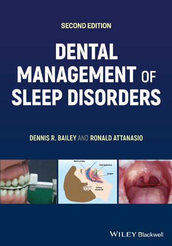 Dental Management Of Sleep Disorders 2nd Edition Ronald Bailey Dennis R Attanasio