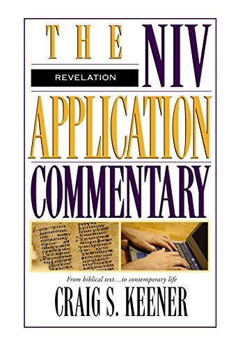 Revelation The Niv Application Commentary 20 Craig S Keener