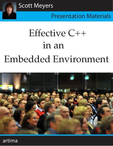 Effective C In An Embedded Environment Scott Meyers