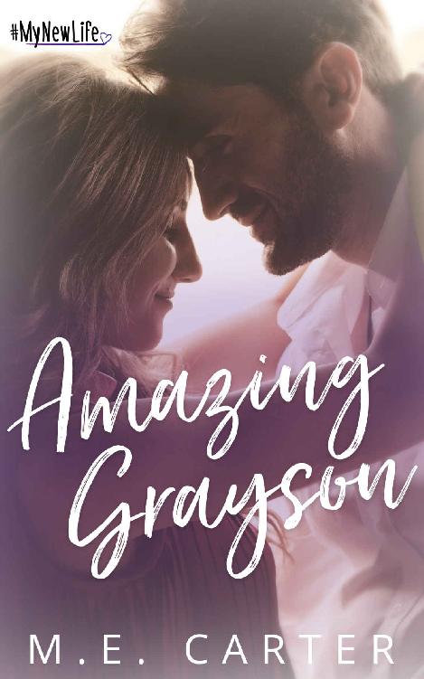 Amazing Grayson Mynewlife Book 3 Me Carter
