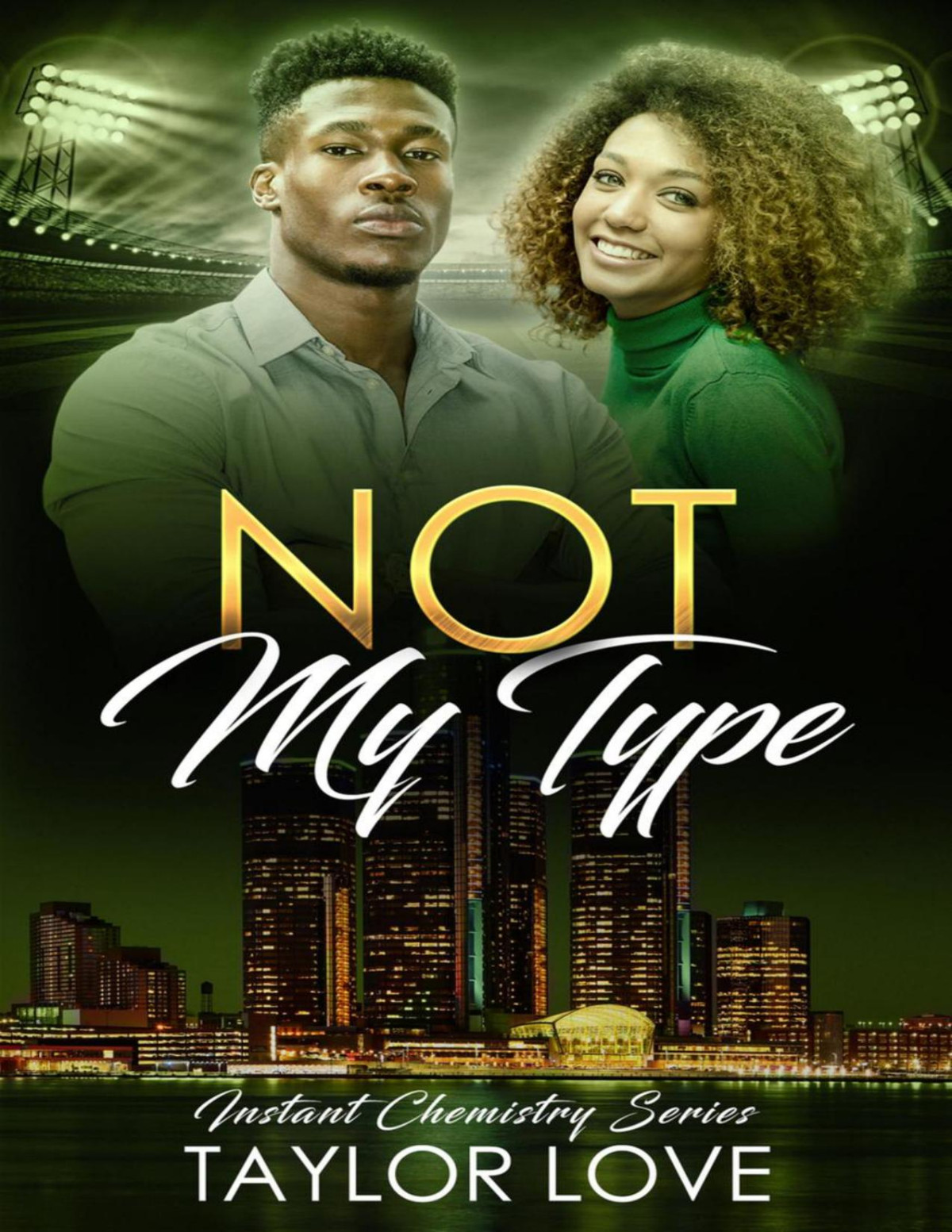Not My Type Taylor Love