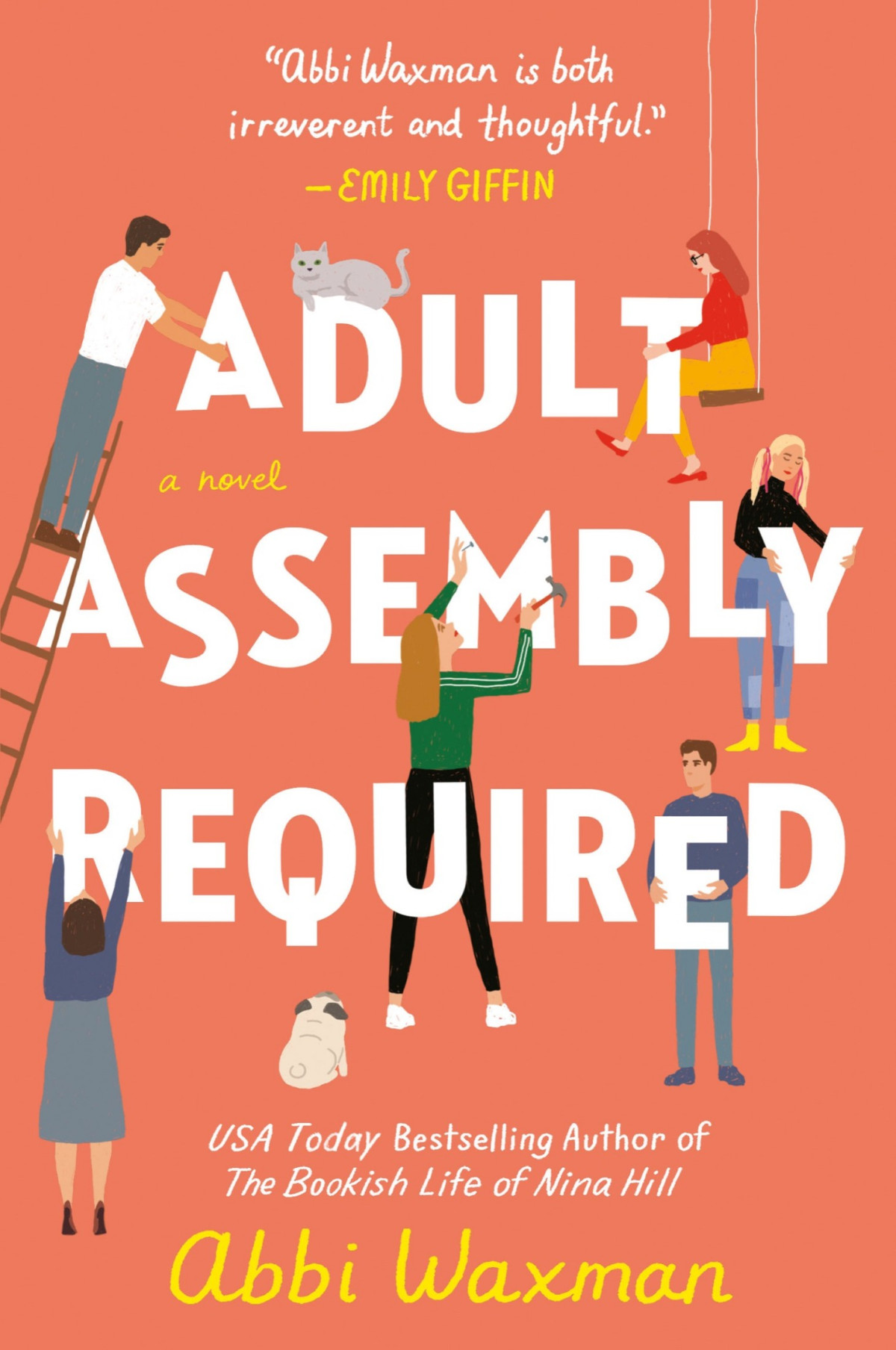 Adult Assembly Required 1st Edition Abbi Waxman