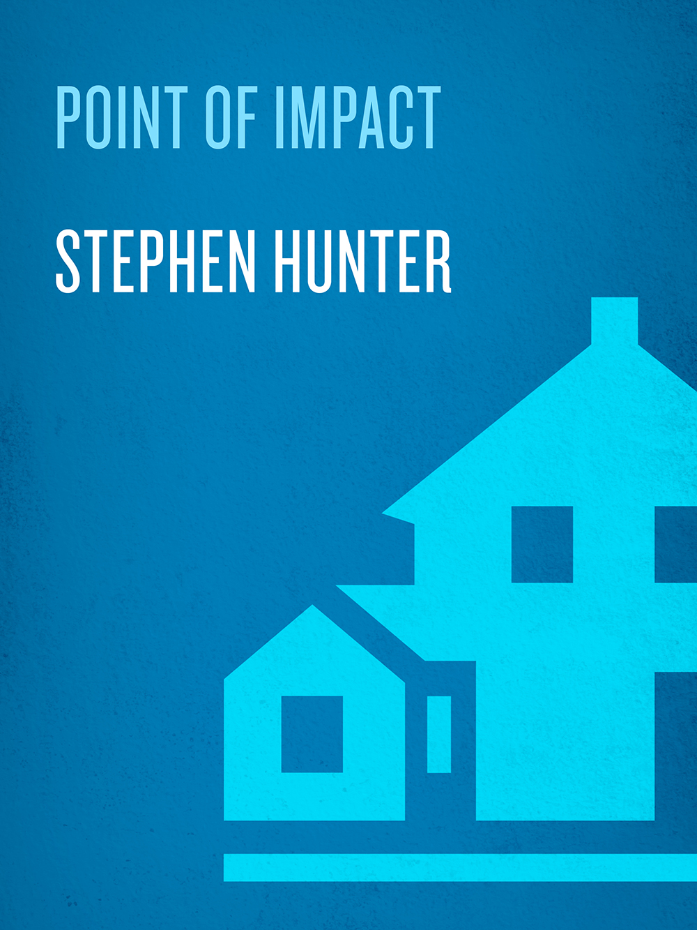 Point Of Impact Stephen Hunter