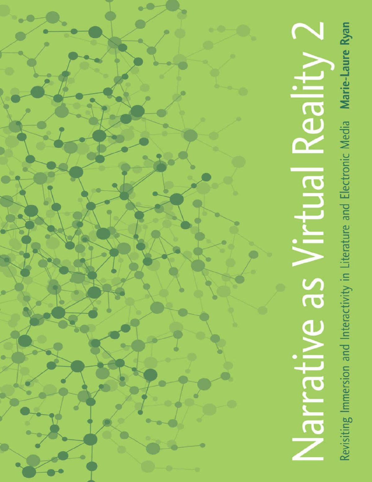 Narrative As Virtual Reality 2 Parallax Revisions Of Culture And Society Marielaure Ryan
